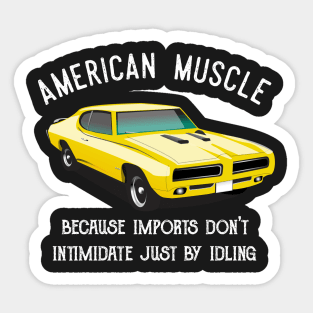 AMERICAN MUSCLE  INTIMIDATE Sticker